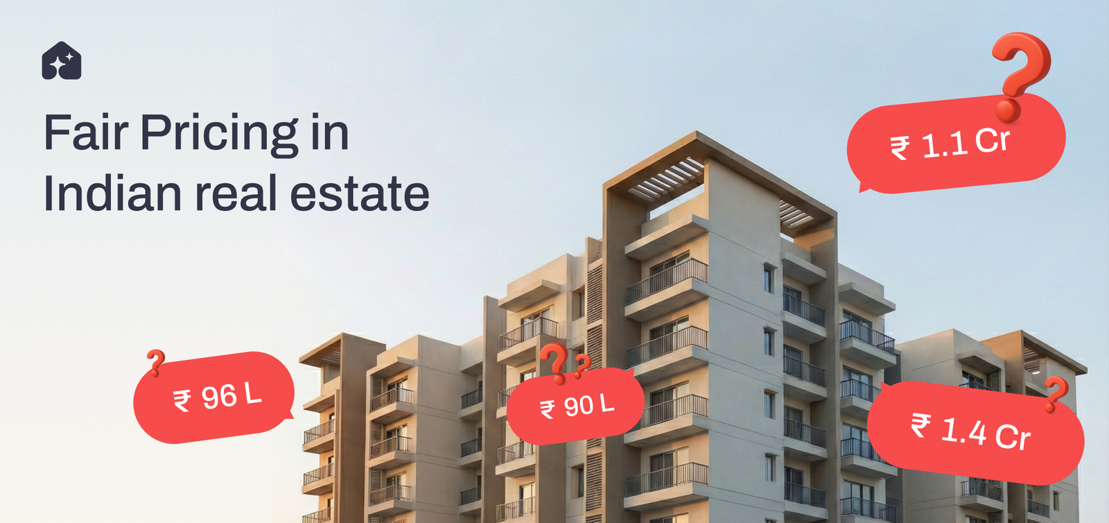 What is Fair Pricing & Why Is It Missing in Indian Real Estate?