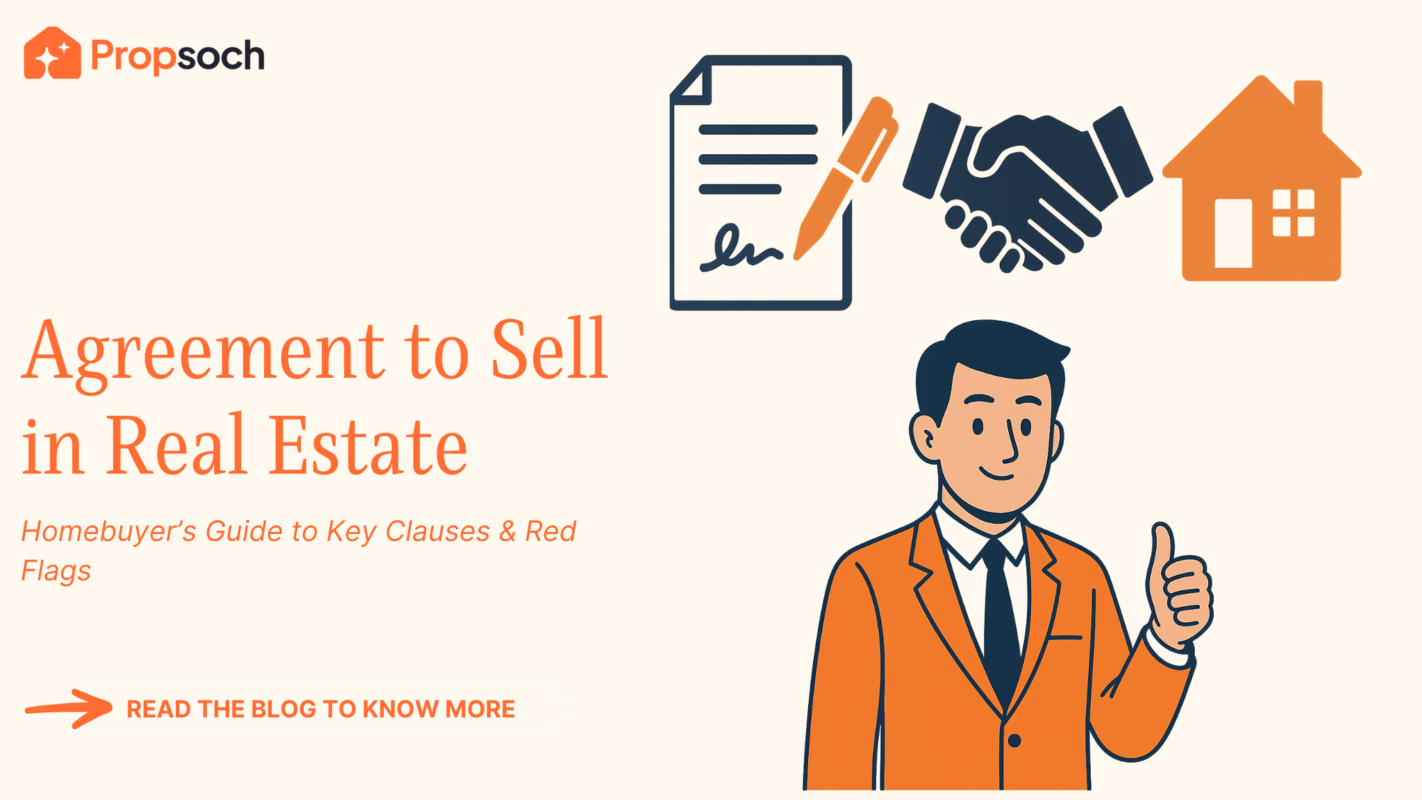 Agreement to Sell in Real Estate: Homebuyer’s Guide to Clauses & Red Flags