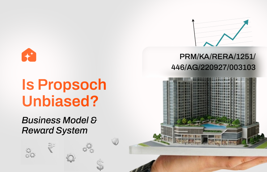 Is Propsoch’s Homebuying Advisory Unbiased? Business Model Explained