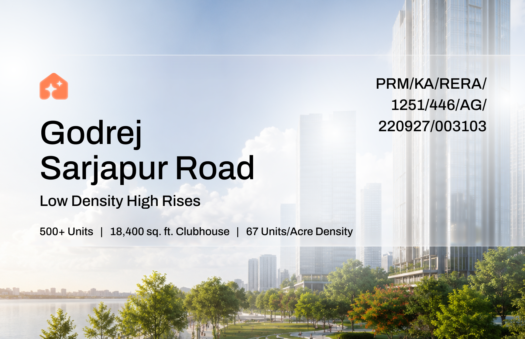 Godrej Sarjapur Road: Low-Density High Rises