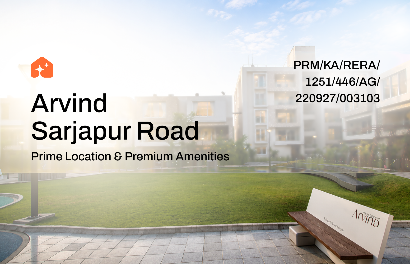 Arvind Sarjapur Road: Prime Location & Premium Amenities | Propsoch