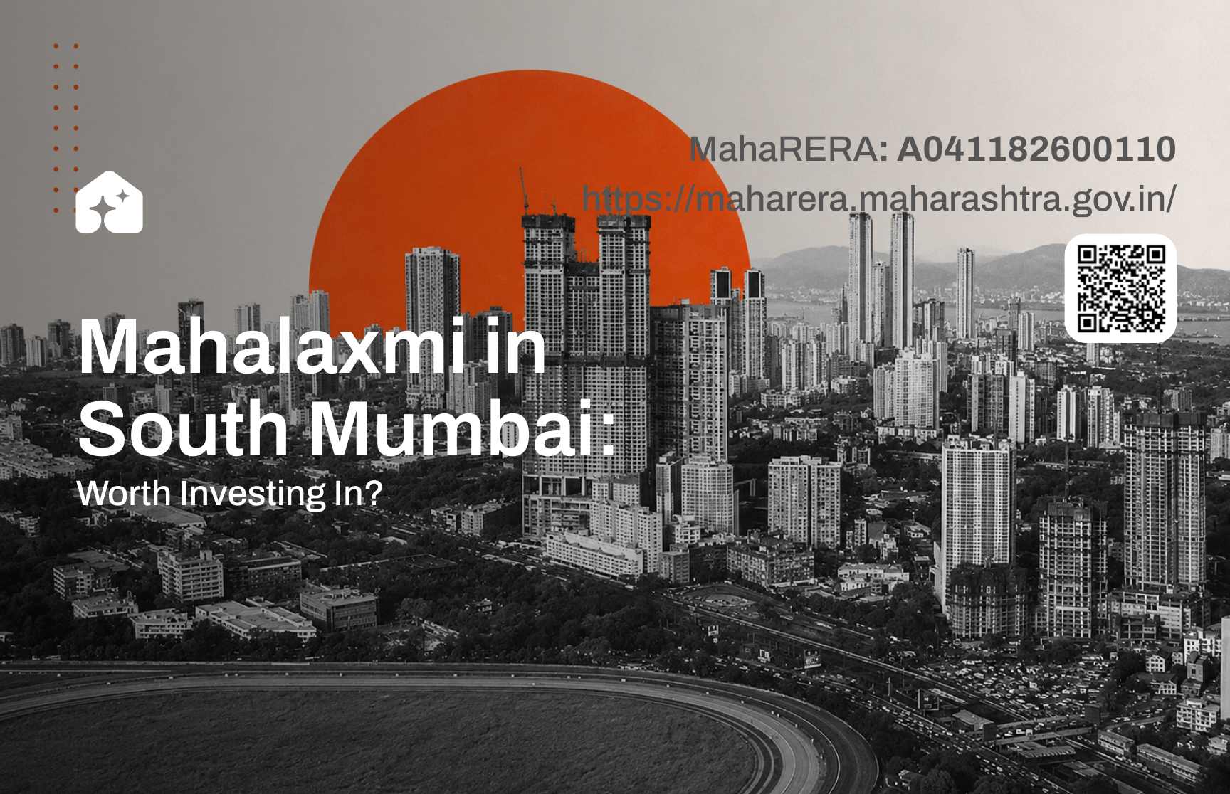 Is Mahalaxmi in South Mumbai Worth Investing In?