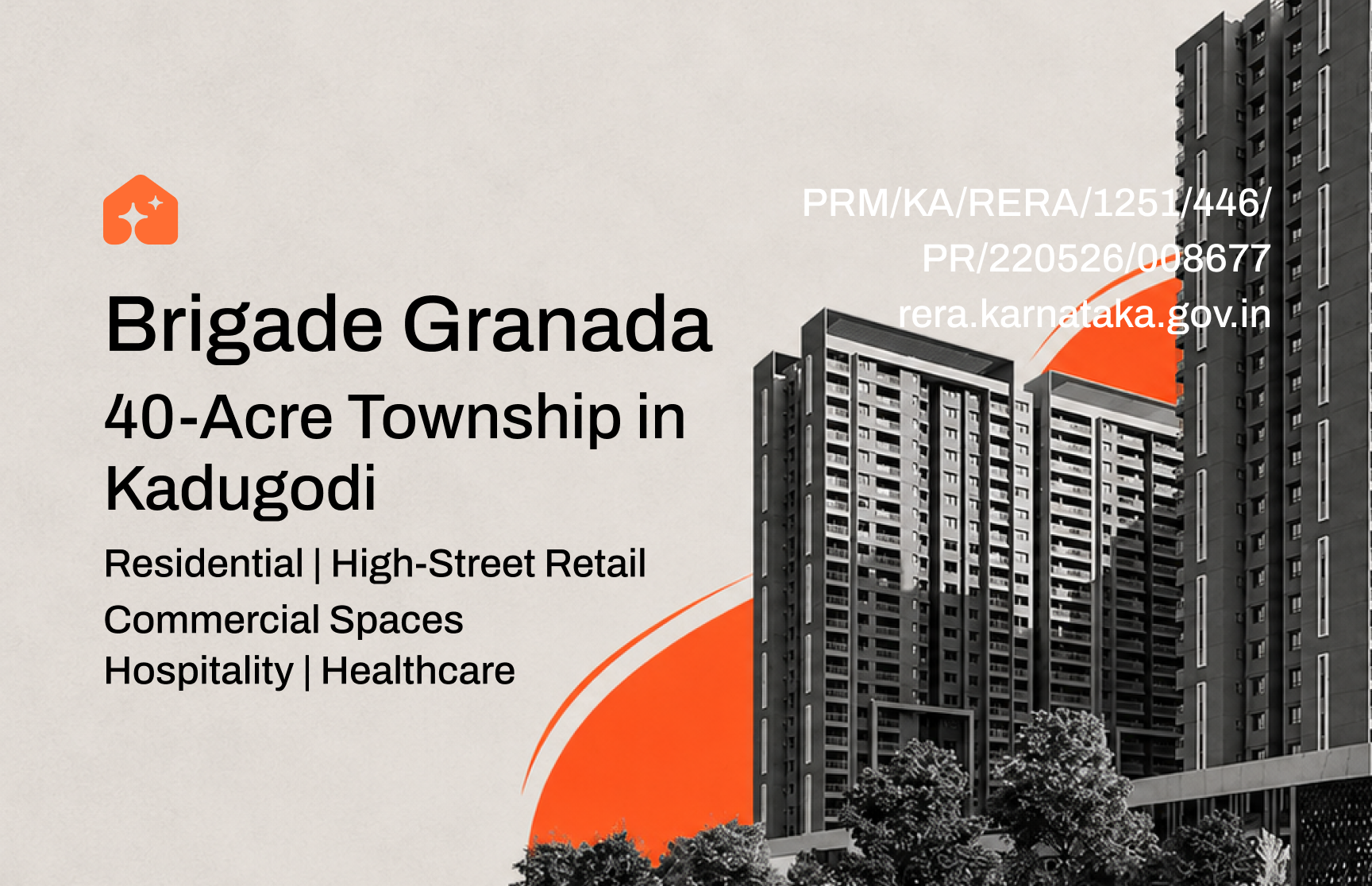 Brigade Granada: 40-Acre Township in Kadugodi
