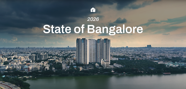 State of Bangalore Real Estate: Trends, Projections and Insights for 2026