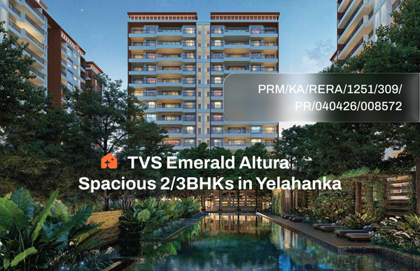 TVS Emerald Altura: Spacious 2/3BHKs in Yelahanka