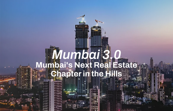 Mumbai skyline in the background with the text "mumbai 3.0: mumbai's next real estate chapter in the hills"