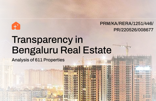Bangalore Real Estate: What 611 Properties Taught Us About Transparency