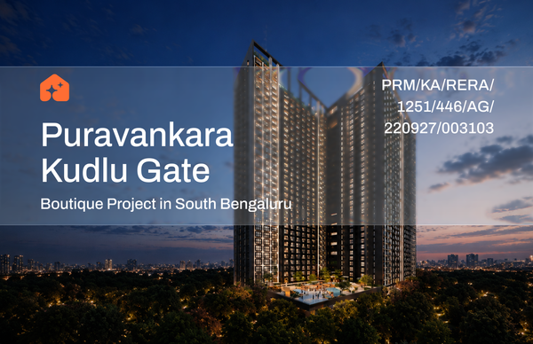 Puravankara Kudlu Gate: Boutique Project in South Bengaluru