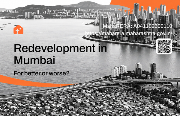 Redevelopment in Mumbai: The Good & The Bad