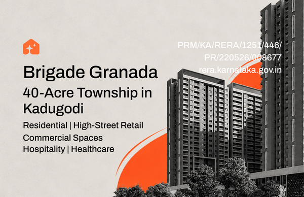 Brigade Granada: 40-Acre Township in Kadugodi