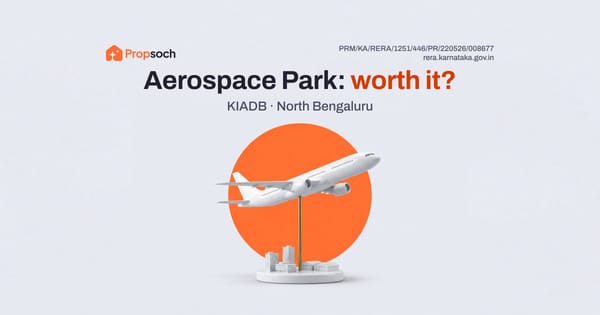 KIADB Aerospace Park, Bengaluru: Is it Worth Investing In?