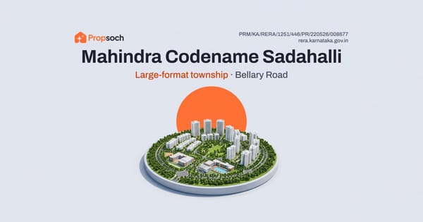 Mahindra Codename Sadahalli: Large-Format Township on Bellary Road